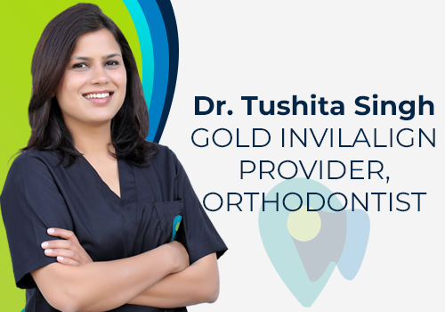 Dr Tushita Singh GOLD INVISALIGN PROVIDER, ORTHODONTIST in My Dental Centre | Dental Clinic in Dwarka | Dental Clinic in Gurgaon | Dentist Near You | Invilalign Gold Provider | Best Invisalign Dental Centre in Gurgaon | Dental Centre Best Invisalign Clinic in Gurugram